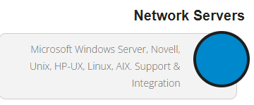 Microsoft Windows Server, Novell Networks, unix, HP-UX, linux, AIX, Support and integration.